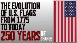 The Evolution of U.S. Flags from 1775 to Today | 250 Years of Change