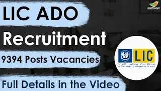 LIC ADO Recruitment 2023 Notification | 9394 Vacancies | Application Form