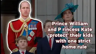 Prince William and Princess Kate &lsquo;protect&rsquo; their kids with one strict home rule