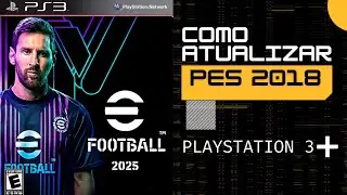 Como atualizar PES 2018 no Playstation 3 Tutorial