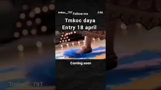 Daya Bhabhi come back in tmkoc #😘😘😘😘#treanding shorts# subscribe for part 2 😘😘😘😘❤️