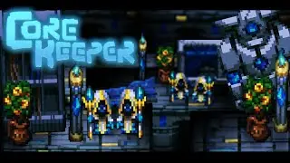 Core Keeper Let's Play: The Sunken Sea Is My New Favorite Biome!