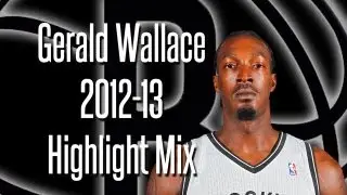 Gerald Wallace's Highlight Mix '12-'13