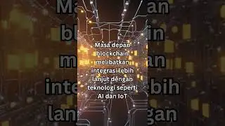 Masa depan Blockchain