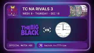 TC NA Rivals 3 TBB vs JT VOD