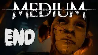ВОСПОМИНАНИЯ И ЛЮТЫЙ ТРЕШ &mdash; The Medium (2021) ФИНАЛ