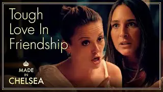 Being Honest With Your Friend | Made In Chelsea