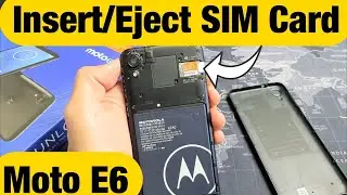 Moto E6: как вставить и извлечь SIM-карту