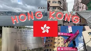 Hong Kong VLOG PART#2
