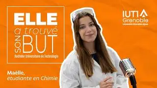 Elle a trouv&eacute; son BUT : Ma&euml;lle - BUT Chimie