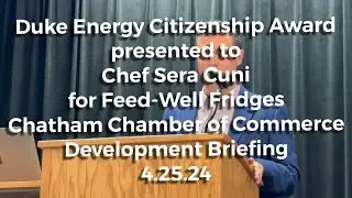 Duke Energy Citizenship Award presented to Sera Cuni for Feed-Well - 4.25.24