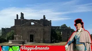 LA CHIESA DEL MARCHESE DEL GRILLO - Antica Monterano