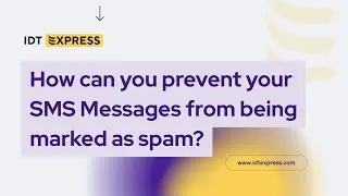 How can you prevent your SMS Messages from being marked as spam?