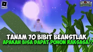 APAKAH AKU BISA MENDAPATKAN POHON BEANSTLAK RAKSASA DI GROW A GARDEN?? 