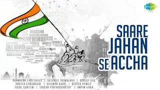 Sare Jahan Se Accha | Instrumental | Music Video