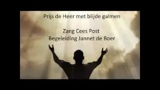 Prijs de Heer met blijde galmen