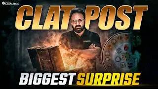 CLAT 2027 GK Strategy | The Game Changer Plan | CLAT Post Surprise | LegalEdge