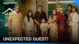 Midnight Visitor At The House Of Dholakias 🦉 | Happy Family Conditions Apply |&nbsp;Prime Video India