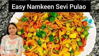 Namkeen Seviya Recipe | Easy Namkeen Vermicelli Pulao | Quick Breakfast & Dinner Recipe 