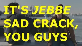 WTFOCK: Jebbe (Jens+Robbe) Crack