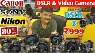 Second Hand DSLR Camera Market In Jaipur | Sony, Canon, Nikon, Instant Camera Professional Camera