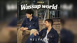 Enex -Wassup World | Official Audio |
