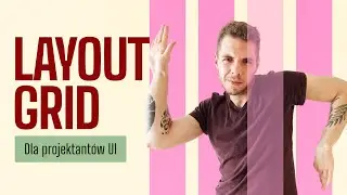 Jak zaprojektować responsywny interfejs? Siatki i kolumny w UI!