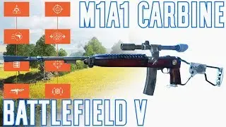 M1A1 Carbine Specialization Breakdown & Gameplay - Battlefield V