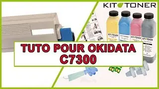 Instructions pour la recharge toner compatible des toner Okidata C7300