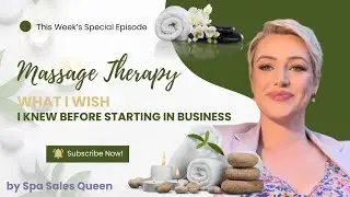 Massage Therapists : No Sales PITCH needed - Increase Income & Client Retention Holistically Part 1