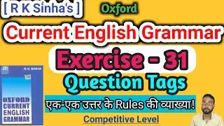 Question tags | Ex 31 | Oxford current English grammar