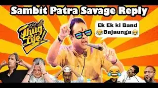 Sambit Patra BJP on Fire Mode 🔥😂 Funny Savage Video Must Watch