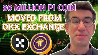 Pi Network Latest Update | Pi Network Price SURGE AFTER 86 Million Tokens MOVE From OKX
