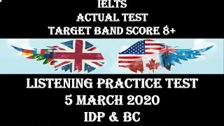 IELTS Listening Actual Test 2020 / With Answers / 5 March 2020