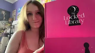 The Locked Library February and March Catch Up Unboxing