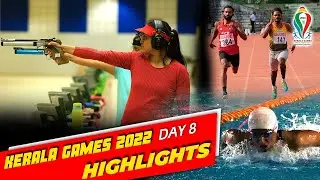 DAY 8 I KERALA GAMES 2022 I HIGHLIGHTS I ATHLETICS I SHOOTING I TENNIS I  BASKETBALL I SWIMMING