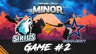 [ Thai ] Sirius vs COL (BO3) : StarLadder ImbaTV Dota 2 Minor #2 | Game #2