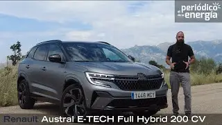 PRUEBA: Renault Austral E-TECH Full Hybrid 200 CV, ahora s&iacute; que s&iacute;
