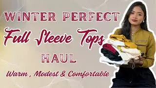 Full sleeve winter tops haul🫶College & officewear modest full sleeve tops haul under budget❤️