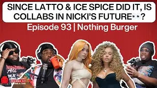 Ice Spice & Latto Ended Beef 🍑 | DJ Khaled New Album 😬 | Ep 93 - You Might Wanna Sit Down 4 This