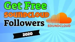 how to get real Free Soundcloud followers new method 2020