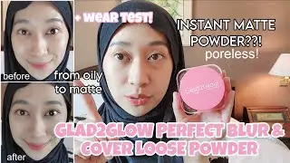 REVIEW + TEST GLAD2GLOW PERFECT BLUR & COVER LOOSE POWDER