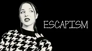 Escapism - VideoStar