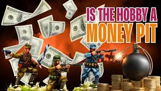 Is the Wargaming Hobby a Money Pit