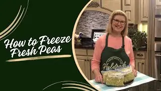 How to Freeze Fresh Peas | Home with the Halsteads