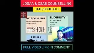 JOSAA &CSAB COUNSELLING | DATE/SCHEDULE #shorts #josaa #csab