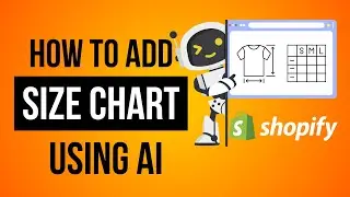Uncovering Shopify Size Charts with AI | Without any App