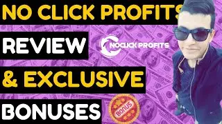 No Click Profits Review ⚠️ ALERT ⚠️ DON'T GET NO CLICK PROFITS WITHOUT MY 🔥 EXCLUSIVE 🔥 BONUSES