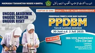 DAY 2 (SELASA, 01 JULI 2025) PANTAUAN PPDB MTSN 4 BANTUL 2025