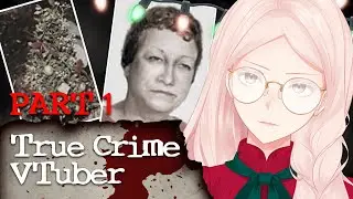 Christmas Doe Part 1: Who Is The Christmas Tree Lady? | True Crime VTuber